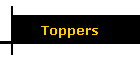 Toppers